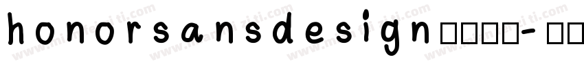 honorsans design字体下载字体转换